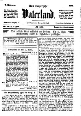 Das bayerische Vaterland Donnerstag 12. Juni 1873