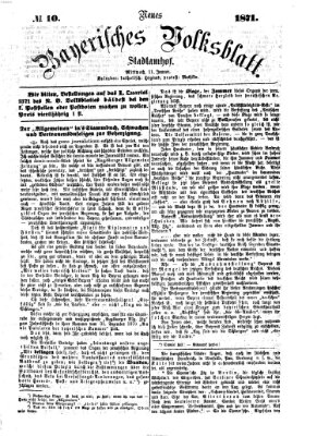 Neues bayerisches Volksblatt Mittwoch 11. Januar 1871