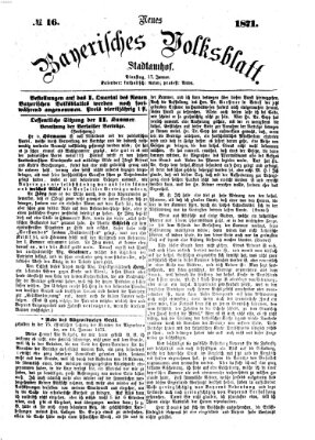 Neues bayerisches Volksblatt Dienstag 17. Januar 1871