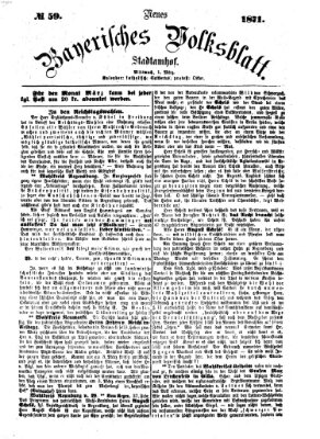 Neues bayerisches Volksblatt Mittwoch 1. März 1871