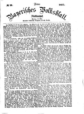 Neues bayerisches Volksblatt Montag 13. März 1871