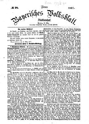 Neues bayerisches Volksblatt Montag 20. März 1871