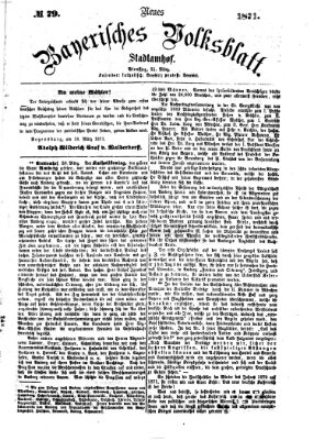 Neues bayerisches Volksblatt Dienstag 21. März 1871