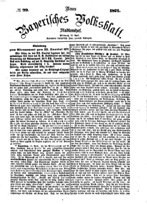 Neues bayerisches Volksblatt Mittwoch 12. April 1871