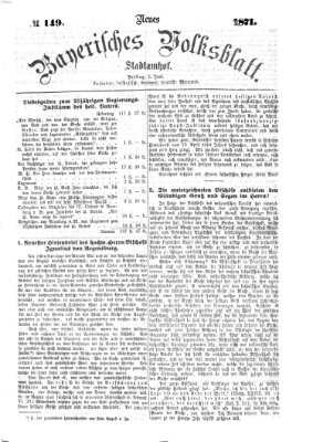 Neues bayerisches Volksblatt Freitag 2. Juni 1871