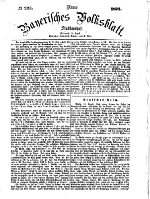 Neues bayerisches Volksblatt Mittwoch 16. August 1871