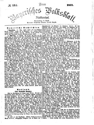 Neues bayerisches Volksblatt Donnerstag 17. August 1871