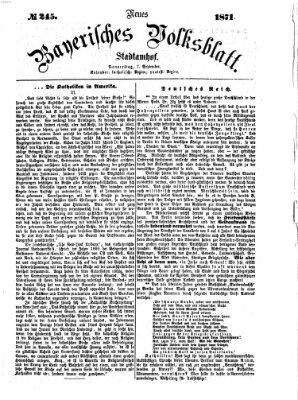 Neues bayerisches Volksblatt Donnerstag 7. September 1871