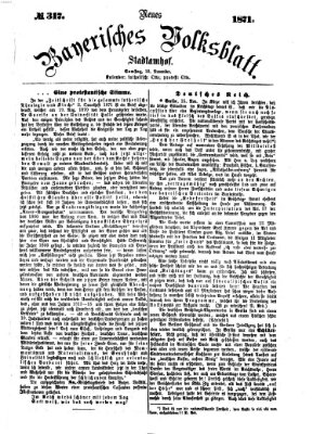 Neues bayerisches Volksblatt Samstag 18. November 1871