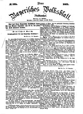 Neues bayerisches Volksblatt Sonntag 26. November 1871