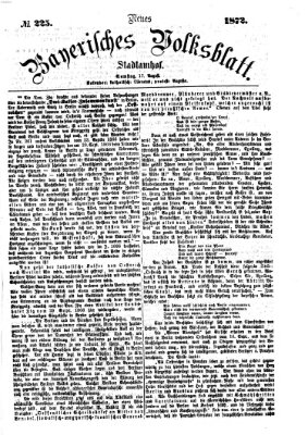 Neues bayerisches Volksblatt Samstag 17. August 1872