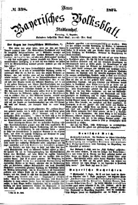 Neues bayerisches Volksblatt Sonntag 8. Dezember 1872