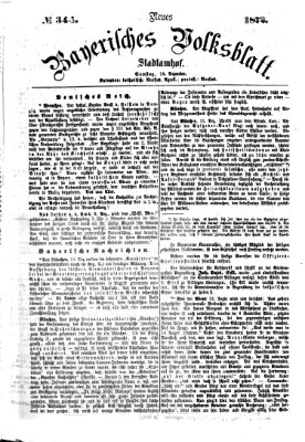 Neues bayerisches Volksblatt Samstag 14. Dezember 1872