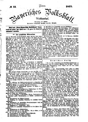 Neues bayerisches Volksblatt Sonntag 12. Januar 1873