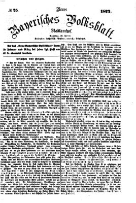 Neues bayerisches Volksblatt Sonntag 26. Januar 1873