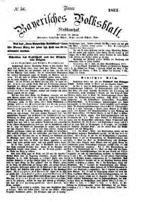 Neues bayerisches Volksblatt Mittwoch 26. Februar 1873