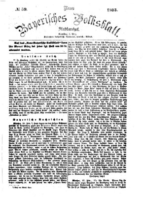Neues bayerisches Volksblatt Samstag 1. März 1873