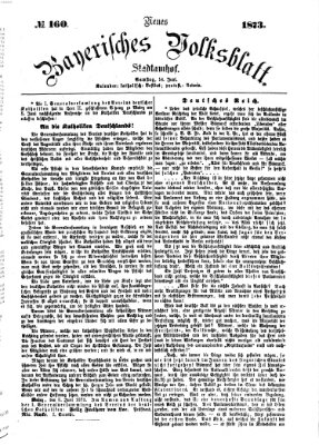 Neues bayerisches Volksblatt Samstag 14. Juni 1873