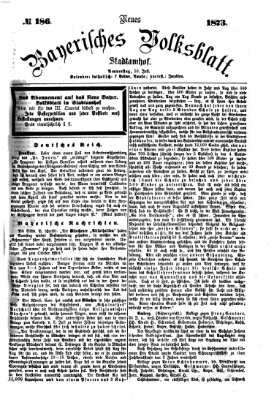 Neues bayerisches Volksblatt Donnerstag 10. Juli 1873