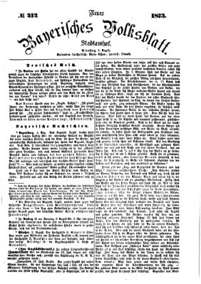 Neues bayerisches Volksblatt Dienstag 5. August 1873