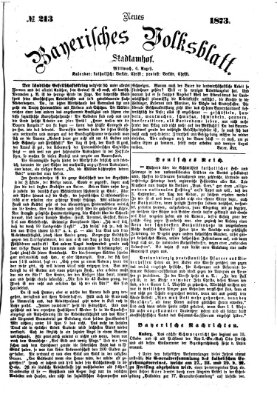 Neues bayerisches Volksblatt Mittwoch 6. August 1873