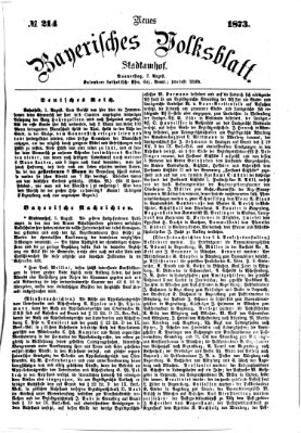 Neues bayerisches Volksblatt Donnerstag 7. August 1873