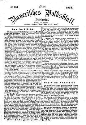 Neues bayerisches Volksblatt Freitag 19. September 1873