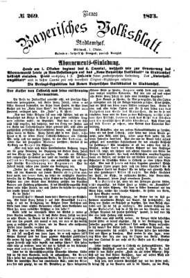 Neues bayerisches Volksblatt Mittwoch 1. Oktober 1873