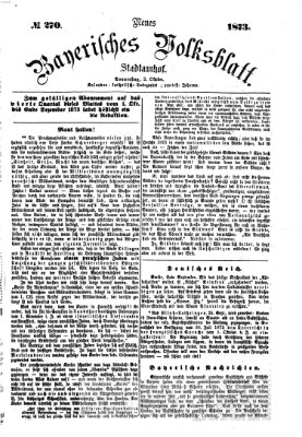 Neues bayerisches Volksblatt Donnerstag 2. Oktober 1873