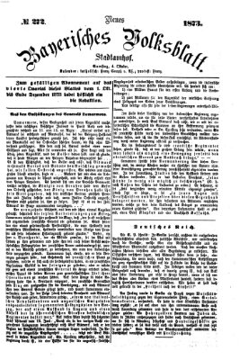 Neues bayerisches Volksblatt Samstag 4. Oktober 1873