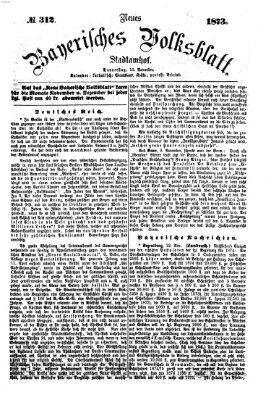 Neues bayerisches Volksblatt Donnerstag 13. November 1873