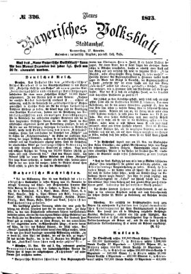 Neues bayerisches Volksblatt Donnerstag 27. November 1873