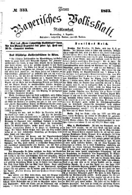 Neues bayerisches Volksblatt Donnerstag 4. Dezember 1873