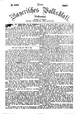 Neues bayerisches Volksblatt Samstag 13. Dezember 1873