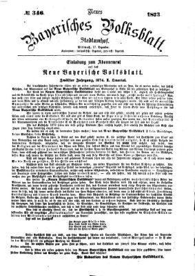 Neues bayerisches Volksblatt Mittwoch 17. Dezember 1873