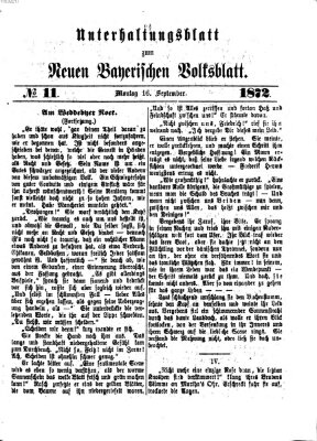 Neues bayerisches Volksblatt. Unterhaltungsblatt (Neues bayerisches Volksblatt) Montag 16. September 1872