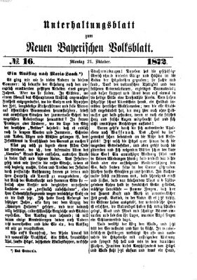 Neues bayerisches Volksblatt. Unterhaltungsblatt (Neues bayerisches Volksblatt) Montag 21. Oktober 1872