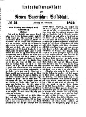 Neues bayerisches Volksblatt. Unterhaltungsblatt (Neues bayerisches Volksblatt) Montag 18. November 1872