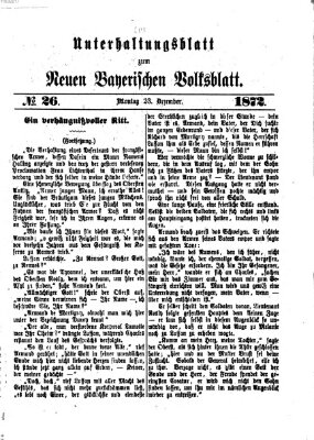 Neues bayerisches Volksblatt. Unterhaltungsblatt (Neues bayerisches Volksblatt) Montag 23. Dezember 1872