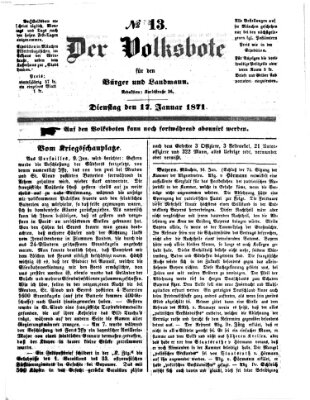 Der Volksbote für den Bürger und Landmann Dienstag 17. Januar 1871