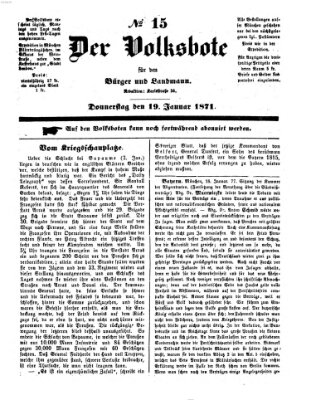 Der Volksbote für den Bürger und Landmann Donnerstag 19. Januar 1871