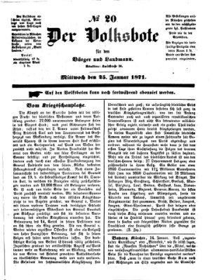 Der Volksbote für den Bürger und Landmann Mittwoch 25. Januar 1871