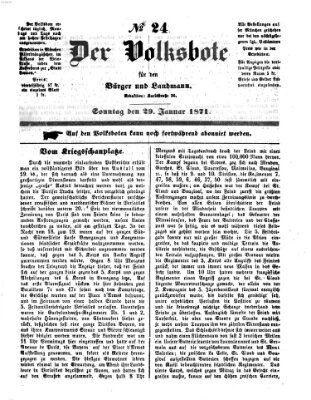 Der Volksbote für den Bürger und Landmann Sonntag 29. Januar 1871