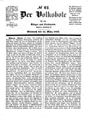 Der Volksbote für den Bürger und Landmann Mittwoch 15. März 1871