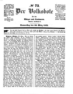 Der Volksbote für den Bürger und Landmann Donnerstag 30. März 1871