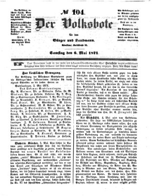 Der Volksbote für den Bürger und Landmann Samstag 6. Mai 1871