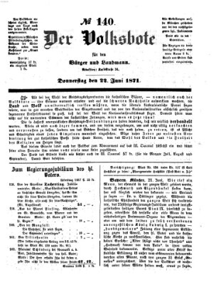 Der Volksbote für den Bürger und Landmann Donnerstag 22. Juni 1871