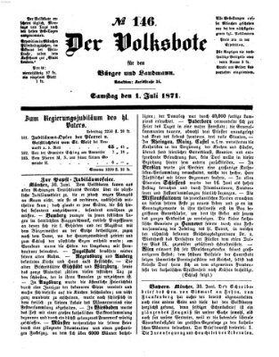 Der Volksbote für den Bürger und Landmann Samstag 1. Juli 1871