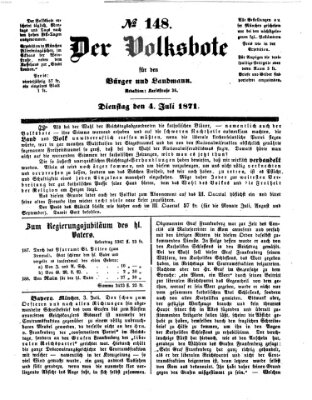 Der Volksbote für den Bürger und Landmann Dienstag 4. Juli 1871