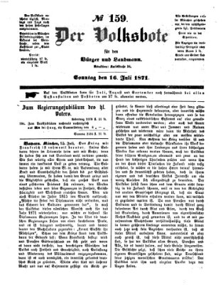 Der Volksbote für den Bürger und Landmann Sonntag 16. Juli 1871